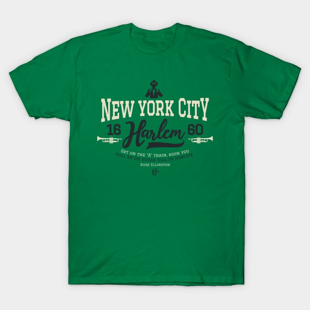 New York Harlem - Harlem Logo - Harlem Manhattan - Duke Ellington T-Shirt by Boogosh